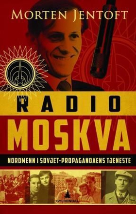Radio Moskva (ebok) av Morten Jentoft