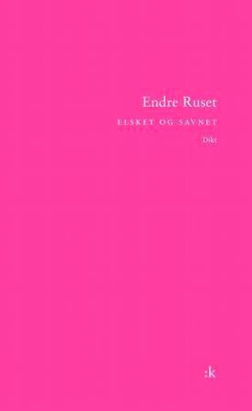 Elsket og savnet (ebok) av Endre Ruset