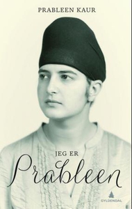 Jeg er Prableen (ebok) av Prableen Kaur