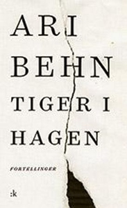 Tiger i hagen (ebok) av Ari Behn