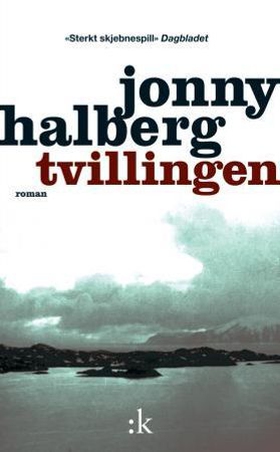 Tvillingen - roman (ebok) av Jonny Halberg