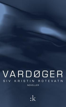 Vardøger (ebok) av Siv Kristin Rotevatn