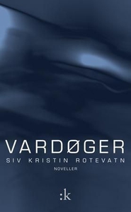 Vardøger (ebok) av Siv Kristin Rotevatn