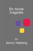 En norsk tragedie