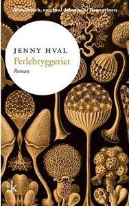 Perlebryggeriet (ebok) av Jenny Hval
