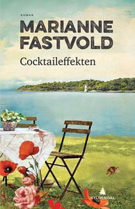 Cocktaileffekten (ebok) av Marianne Fastvold