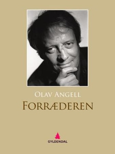Forræderen (ebok) av Olav Angell