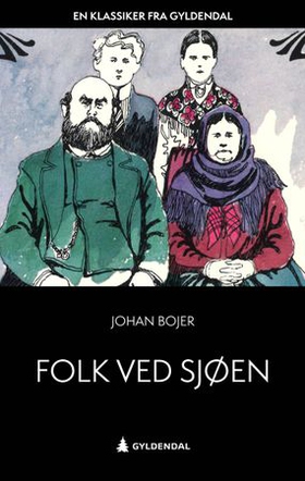 Folk ved sjøen - roman (ebok) av Johan Bojer