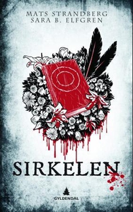 Sirkelen (ebok) av Mats Strandberg, Sara Berg