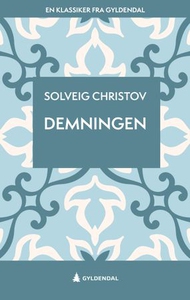 Demningen (ebok) av Solveig Christov