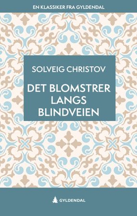 Det blomstrer langs blindveien