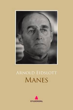 Manes - dikt (ebok) av Arnold Eidslott