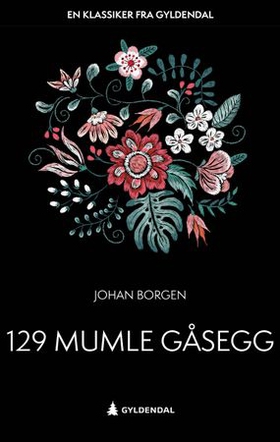129 Mumle Gåsegg (ebok) av Johan Borgen