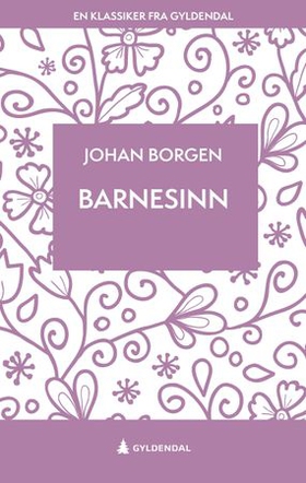 Barnesinn (ebok) av Johan Borgen