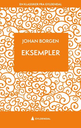 Eksempler (ebok) av Johan Borgen