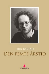Den femte årstid (ebok) av Erik Bystad