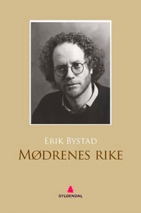 Mødrenes rike (ebok) av Erik Bystad