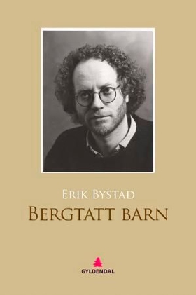 Bergtatt barn (ebok) av Erik Bystad