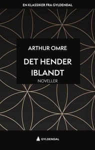 Det hender iblandt - (ebok) av Arthur Omre