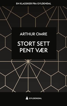 Stort sett pent vær (ebok) av Arthur Omre