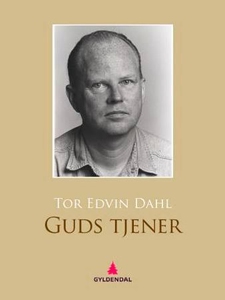 Guds tjener (ebok) av Tor Edvin Dahl