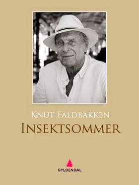 Insektsommer - roman (ebok) av Knut Faldbakken