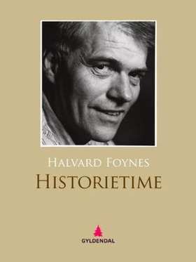 Historietime - dikt (ebok) av Halvard Foynes