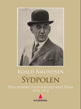Den norske sydpolsferd med Fram (ebok) av Roald Amundsen