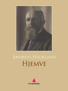 Hjemvé (ebok) av Andreas Haukland