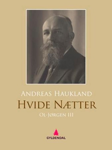 Hvide nætter (ebok) av Andreas Haukland
