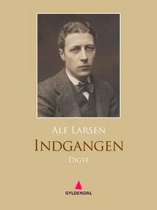 Indgangen (ebok) av Alf Larsen