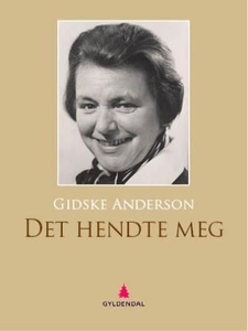 Det hendte meg (ebok) av Gidske Anderson