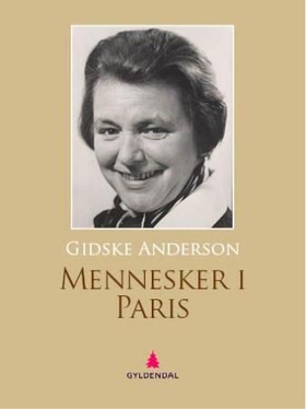 Mennesker i Paris (ebok) av Gidske Anderson
