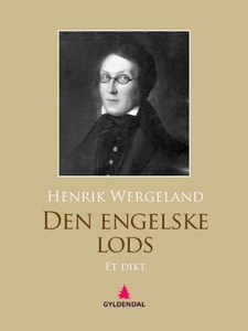 Den engelske lods (ebok) av Henrik Wergeland