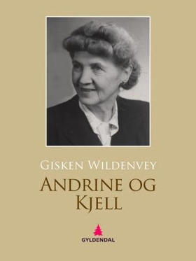 Andrine og Kjell - roman (ebok) av Gisken Wildenvey