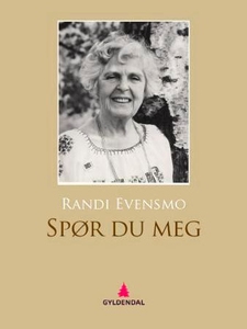 Spør du meg (ebok) av Randi Evensmo