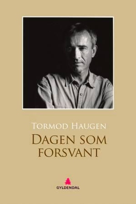 Dagen som forsvant (ebok) av Tormod Haugen