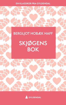 Skjøgens bok - roman (ebok) av Bergljot Hobæk Haff