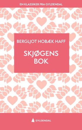 Skjøgens bok - roman (ebok) av Bergljot Hobæk Haff