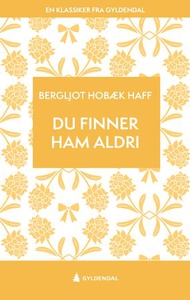 Du finner ham aldri (ebok) av Bergljot Hobæk