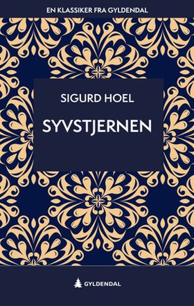Syvstjernen - roman (ebok) av Sigurd Hoel