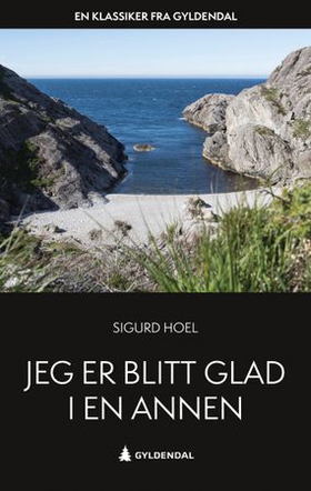 Jeg er blitt glad i en annen (ebok) av Sigurd Hoel
