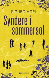 Syndere i sommersol (ebok) av Sigurd Hoel