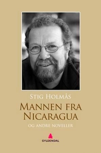 Mannen fra Nicaragua og andre noveller (ebok)