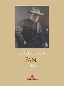 Fant ; Josefa (ebok) av Gabriel Scott
