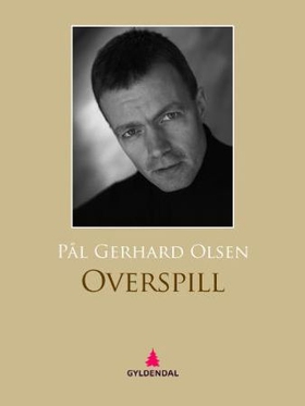 Overspill - kriminalroman (ebok) av Pål Gerhard Olsen