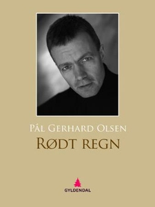 Rødt regn (ebok) av Pål Gerhard Olsen