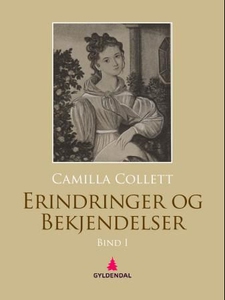 Erindringer og bekjendelser (ebok) av Camilla