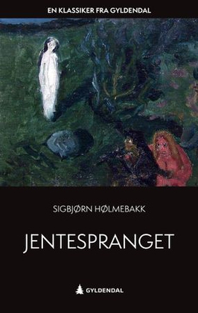 Jentespranget (ebok) av Sigbjørn Hølmebakk