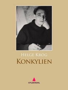 Konkylien (ebok) av Helge Krog